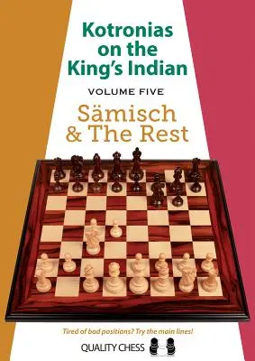 Kotronias sobre la India de Rey: Saemisch & the Rest - Kotronias on the King's Indian: Saemisch & the Rest