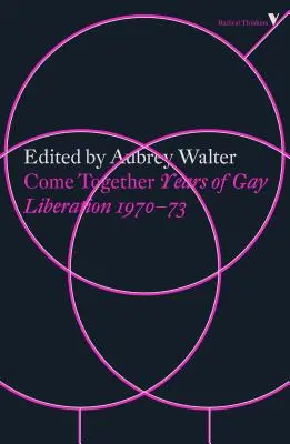 Juntos: Años de liberación gay - Come Together: Years of Gay Liberation