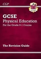 GCSE Physical Education Revision Guide - para el curso Grade 9-1 - GCSE Physical Education Revision Guide - for the Grade 9-1 Course