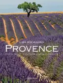 Provenza: Gastronomía, vino, cultura y paisaje - Provence: Food, Wine, Culture and Landscape