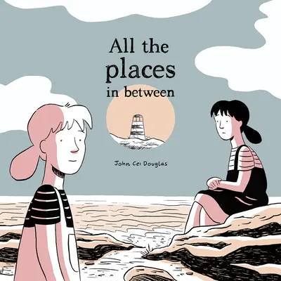 Todos los lugares intermedios - All the Places in Between