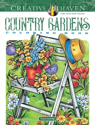 Libro para colorear de Creative Haven - Creative Haven Country Gardens Coloring Book