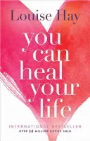 Usted puede sanar su vida - You Can Heal Your Life