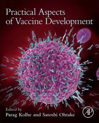Aspectos prácticos del desarrollo de vacunas - Practical Aspects of Vaccine Development