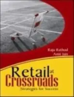 El comercio minorista en la encrucijada: estrategias para el éxito - Retail at Crossroads - Strategies for Success