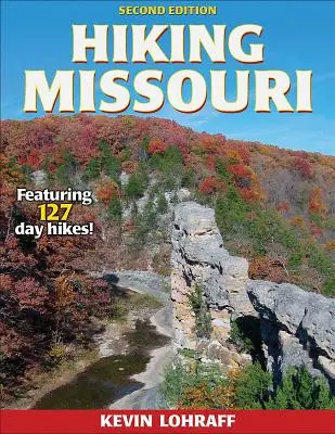 Senderismo en Missouri - Hiking Missouri