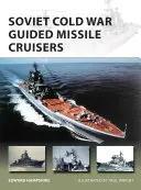 Cruceros soviéticos de misiles guiados de la Guerra Fría - Soviet Cold War Guided Missile Cruisers