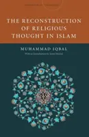 La reconstrucción del pensamiento religioso en el Islam - The Reconstruction of Religious Thought in Islam