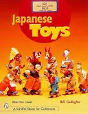 Juguetes japoneses: Divertidos juguetes del pasado - Japanese Toys: Amusing Playthings from the Past