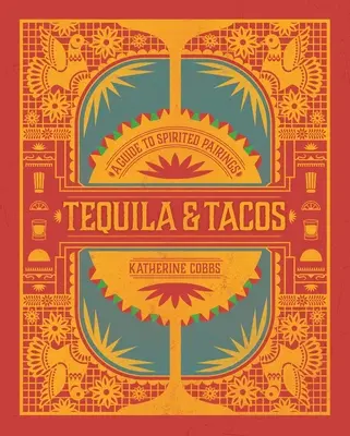 Tequila y Tacos: Guía de maridajes espirituosos - Tequila & Tacos: A Guide to Spirited Pairings