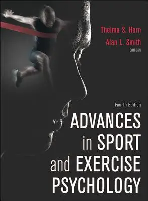 Avances en psicología del deporte y el ejercicio - Advances in Sport and Exercise Psychology