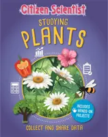 Ciudadano científico: Estudiar las plantas - Citizen Scientist: Studying Plants