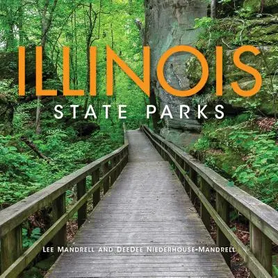 Parques estatales de Illinois - Illinois State Parks