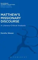 El discurso misionero de Mateo - Matthew's Missionary Discourse