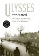 Ulises anotado: Edición revisada y ampliada - Ulysses Annotated: Revised and Expanded Edition