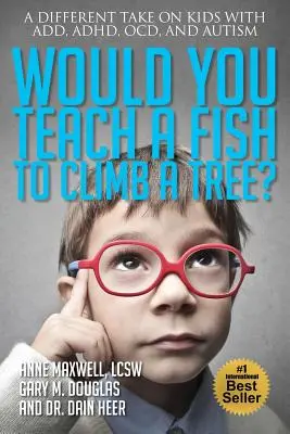 ¿Enseñarías a un pez a trepar a un árbol? - Would You Teach a Fish to Climb a Tree?