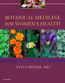 Medicina botánica para la salud de la mujer - Botanical Medicine for Women's Health