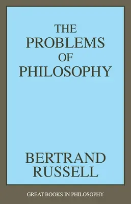 Die Probleme der Philosophie - The Problems of Philosophy