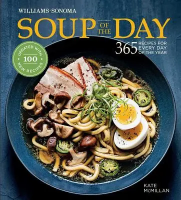 Sopa del Día (Edición REV): 365 Recetas para Cada Día del Año - Soup of the Day (REV Edition): 365 Recipes for Every Day of the Year