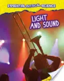 Luz y Sonido - Light and Sound