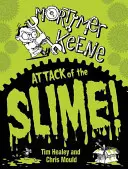 Mortimer Keene: El ataque del limo - Mortimer Keene: Attack of the Slime