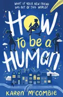 Cómo ser humano - How To Be A Human