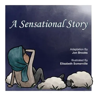 Una historia sensacional - A Sensational Story