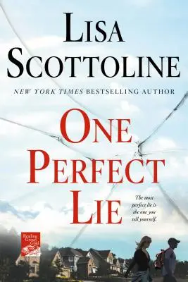 Una mentira perfecta - One Perfect Lie