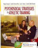 Estrategias psicosociales para el entrenamiento atlético - Psychosocial Strategies for Athletic Training