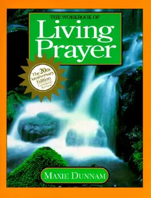 El Cuaderno de Oración Viva - The Workbook of Living Prayer