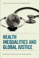 Desigualdades sanitarias y justicia global - Health Inequalities and Global Justice