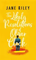 Las probables resoluciones de Oliver Clock - The Likely Resolutions of Oliver Clock