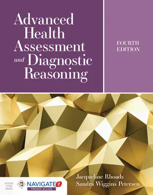 Evaluación avanzada de la salud y razonamiento diagnóstico: Con Simulaciones Desarrolladas por Kognito - Advanced Health Assessment and Diagnostic Reasoning: Featuring Simulations Powered by Kognito