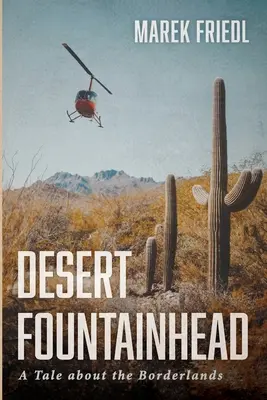 El manantial del desierto - Desert Fountainhead