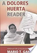 Una lectura de Dolores Huerta - A Dolores Huerta Reader