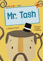 Mr Tash - (Orange Early Reader)