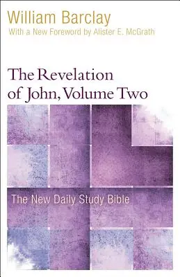 El Apocalipsis de Juan, volumen 2 - The Revelation of John, Volume 2