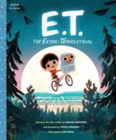 E.T. el Extraterrestre: El clásico libro de cuentos ilustrado - E.T. the Extra-Terrestrial: The Classic Illustrated Storybook