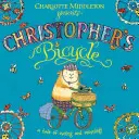 La bicicleta de Christopher - Christopher's Bicycle