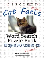 Encierra en un círculo, Datos sobre gatos, Libro 1, Sopa de letras, Libro de rompecabezas - Circle It, Cat Facts, Book 1, Word Search, Puzzle Book