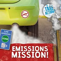 Misión de emisiones - Emissions Mission!