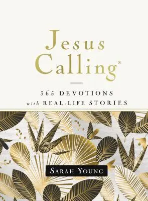 Jesús llama, 365 devociones con historias de la vida real, tapa dura, con todas las referencias bíblicas - Jesus Calling, 365 Devotions with Real-Life Stories, Hardcover, with Full Scriptures