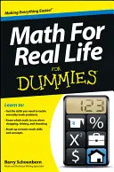 Matemáticas para la vida real para Dummies - Math for Real Life for Dummies