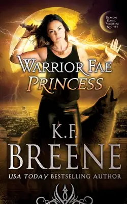 Princesa Fae Guerrera - Warrior Fae Princess