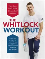 Whitlock Workout - Ponte en forma y sano en minutos - Whitlock Workout - Get Fit and Healthy in Minutes