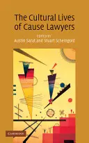 La vida cultural de los abogados de la causa - The Cultural Lives of Cause Lawyers