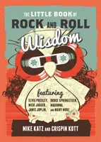 El pequeño libro de la sabiduría del rock and roll - The Little Book of Rock and Roll Wisdom