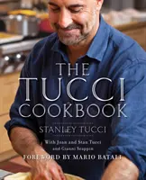 Tucci Cookbook - Familia, amigos y comida - Tucci Cookbook - Family, Friends and Food