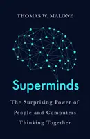 Supermentes: cómo la hiperconectividad está cambiando nuestra forma de resolver problemas - Superminds - How Hyperconnectivity is Changing the Way We Solve Problems