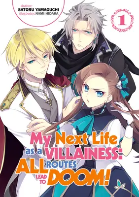 Mi próxima vida como villana: Todos los caminos llevan a la perdición Volumen 1 - My Next Life as a Villainess: All Routes Lead to Doom! Volume 1